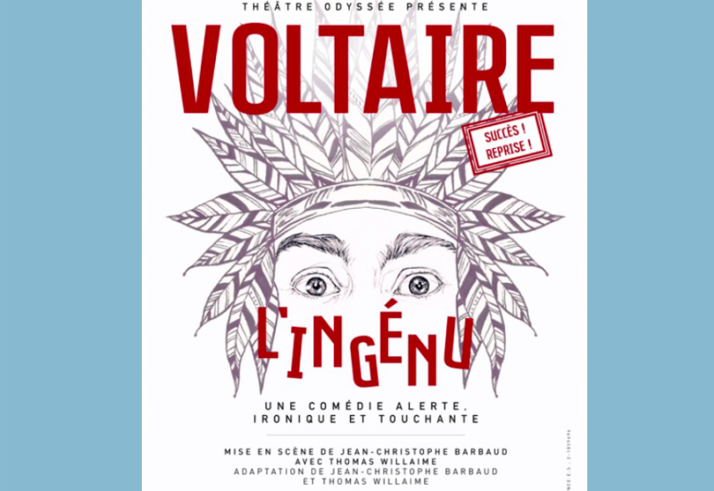 L’Ingénu de Voltaire (à Paris jusqu’au 28 juillet)