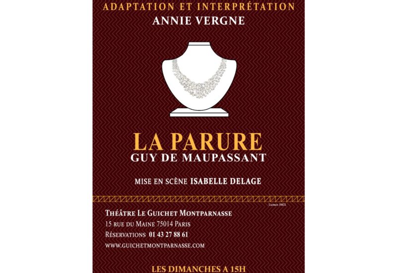 Au théâtre : La Parure de Guy de Maupassant