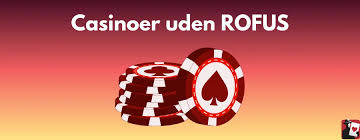Minimum Indbetaling Casino Uden ROFUS - En Guide til Dine Spilmuligheder Minimum Indbetaling Casino Uden ROFUS - En Guide til Dine Spilmuligheder